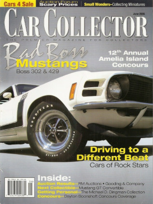 CAR COLLECTOR 2006 JUNE - BOSS MUSTANGS, ROCK STARS, LaSALLE, MUSTANG GT